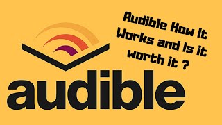 Audible How It Works  Is it worth it [upl. by Hirschfeld]