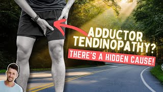 Adductor Tendinopathy  How to Fix its Hidden Cause [upl. by Airamahs]