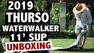 2019 THURSO SURF Waterwalker 11 SUP Unboxing [upl. by Necila]