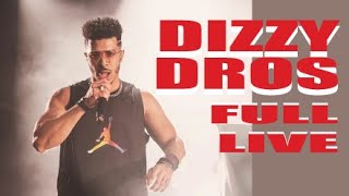 DIZZY DROS full LIVE Lboulevard 2019 [upl. by Gerhardine469]