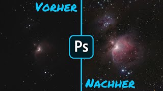 Astrofotos bearbeiten für Anfänger Photoshop Tutorial [upl. by Massie]