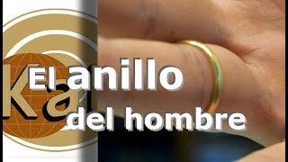 El anillo del hombre [upl. by Absa]