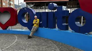 Quito Ecuador a striking city take a tour [upl. by Naji]