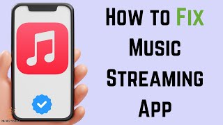 How to Fix Music Streaming App Not Working [upl. by Kurth]