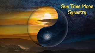 Sun Trine Moon Synastry [upl. by Opiuuk]