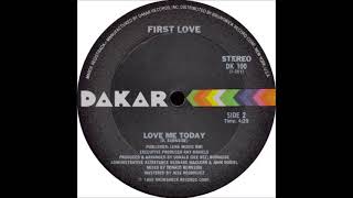 First Love  Love Me Today [upl. by Presley]