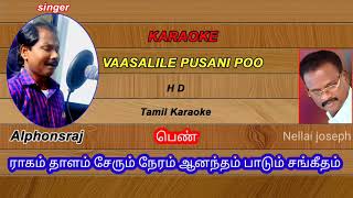 vaasalile poosani poo hd karaoke for female [upl. by Lenor760]