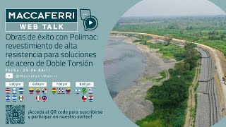 Maccaferri Web Talk  Obras de éxito con Polimac [upl. by Ahsikel]