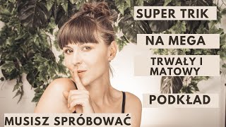 NIESAMOWITY TRIK NA TRWAŁY PODKŁAD 😱  MUSISZ TEGO SPRÓBOWAĆ SPOSÓB NA UPAŁY [upl. by Laurinda]