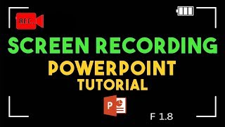 How to do Screen Recording in PowerPoint 2016 QuickTip04 [upl. by Leoine]