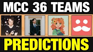 Reviewing MCC 36 Team Predictions [upl. by Askari]