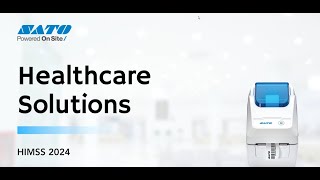 HIMSS 2024 Sneak Peek at SATO Healthcare Solutions [upl. by Noell]