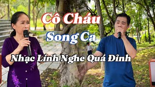 Cô Cháu  Song Ca  Nhạc Lính  Nghe Quá Là Hay  Những Ngày Xưa Thân Ái  Cô Hạnh  Bánh Tiêu [upl. by Faires]