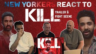 Kill Trailer amp Fight Scene Reaction by New York Americans  Lakshya Raghav Juyal [upl. by Matta488]