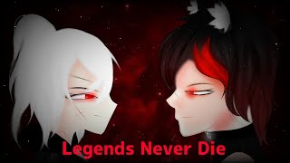 Legends Never Die  GLMVGCMV  Gacha Club [upl. by Ng]