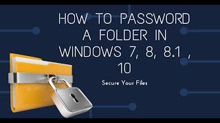 How to add Password A folder in windows 78 and 10  How to Secure a Folder with password [upl. by Felder504]