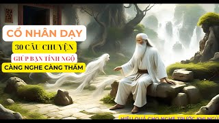 30 Triết Lý Sống Khôn Ngoan Cổ Nhân Dạy Bạn Cách Đối Nhân Xử Thế Tinh Tế và Sâu Sắc [upl. by Alexis]