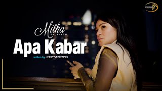 Mitha Talahatu  Apa Kabar Official Music Video [upl. by Elak]