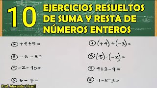 10 EJERCICIOS DE SUMA Y RESTA DE NÚMEROS ENTEROS [upl. by Nerval737]