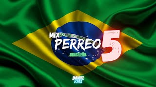 Mix Perreo Brasileño 5  Edicion Perreo  Daniel Remix [upl. by Denys74]