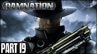 Damnation PS3  Walkthrough Part 19 [upl. by Raychel480]