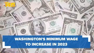 Washington states minimum wage to increase in 2024 [upl. by Efioa464]