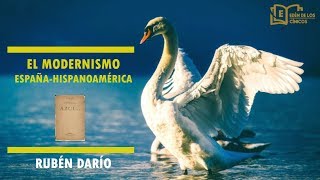 El Modernismo Literario características y autores hispanoamericanos Rubén Darío [upl. by Eceirahs]