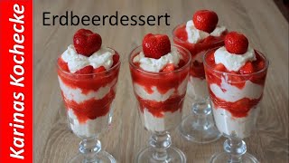 Erdbeer Dessert mit Mascarpone  Nachtisch mit Erdbeeren  Schichtdessert im Glas [upl. by Toth]