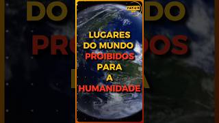 ASSUSTADOR 😲 LUGARES DO MUNDO PROIBIDOS PARA A HUMANIDADE curiosidades fatos historia [upl. by Roman437]