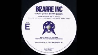 Bizarre Inc  Took My Love MK H Remix [upl. by Woodford]