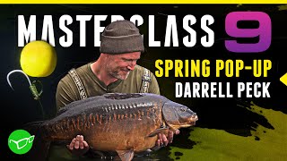 Spring Pop Up Carp Fishing with Darrell Peck  Masterclass 9 [upl. by Nednarb]