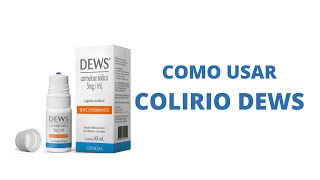 COLIRIO DEWS  SISTEMA PURE FLOW [upl. by Octavus]