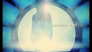 Aqua Timez『MASK』Music Video（アニメ「BLEACH」第30期EDテーマ） [upl. by Grearson]