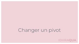 Changer un pivot [upl. by Frodi]