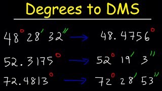 Decimal Degrees to DMS Formula  Converting Degrees Minutes and Seconds to Decimal  Trigonometry [upl. by Noirb]