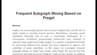 Frequent Subgraph Mining Based on Pregel [upl. by Arotahs]