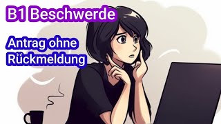 Письмо B1 Beschwerde Antrag ohne Rückmeldung [upl. by Alby]