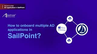 Onboard multiple AD application in SailPoint [upl. by Niltag]