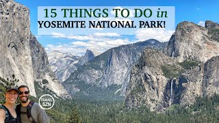 15 Great Things to Do in Yosemite National Park [upl. by Durgy]