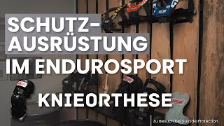 Schutzausrüstung im Endurosport 4  Knieorthese [upl. by Salzhauer]