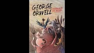 George Orwell A revolução dos Bichos Audiobook [upl. by Karla834]