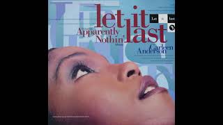 Carleen Anderson – Let It Last  KKlassic Mix [upl. by Mehta]