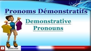 Learn French  Demonstrative Pronouns  Les pronoms démonstratifs [upl. by Adihaj]