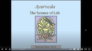 Introduction to Ayurveda by Dr Deb Kern [upl. by Mode]