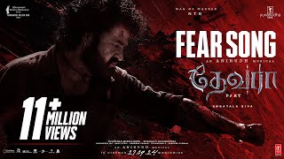 Fear Song  Devara Part  1  NTR  Koratala Siva  Anirudh Ravichander  27 Sep 2024 [upl. by Vaclava]