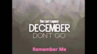 December 디셈버★④Remember Me [upl. by Etnaled748]