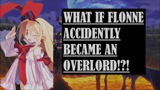 SWI What If Flonne Accidentally Became An Overlord [upl. by Dlabihcra]