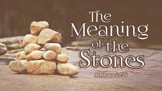 The Meaning of the Stones [upl. by Ebony]