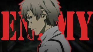 AMV Bungou Stray Dogs  Enemy [upl. by Drofwarc]