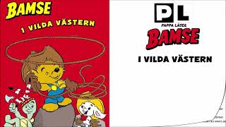 Bamse i vilda västern [upl. by Anthea]